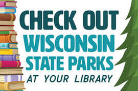 Check out Wisconsin State Parks at your Library logo